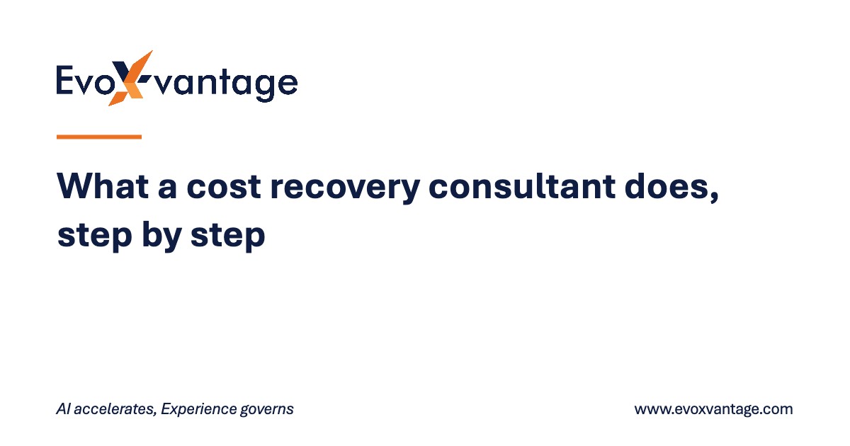 What a cost recovery consultant does, step by step